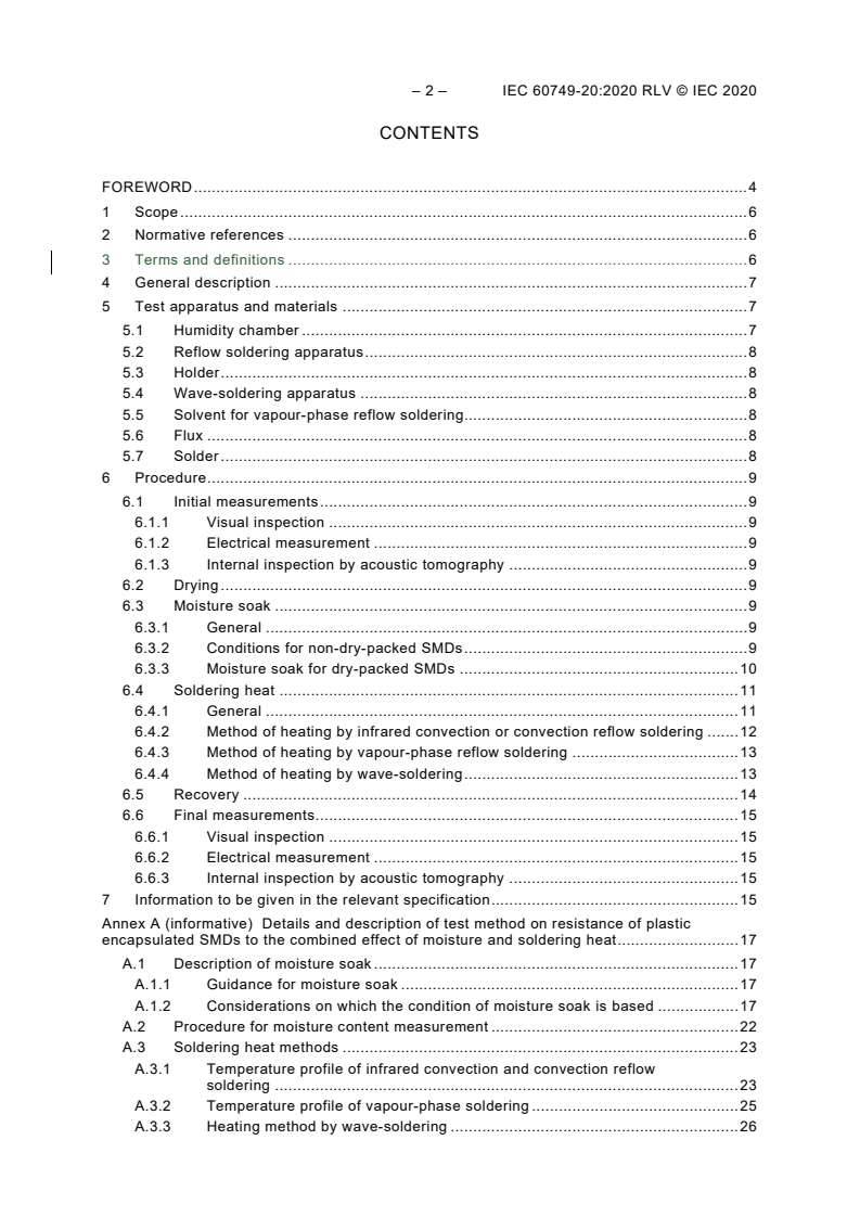 IEC 60749-20:2020 IEC 60749-20:2020 RLV - Semiconductor devices - Mechanical and climatic test methods - Part 20: Resistance of plastic encapsulated SMDs to the combined effect of moisture and soldering heat
Released:8/31/2020 - Page 4 preview
