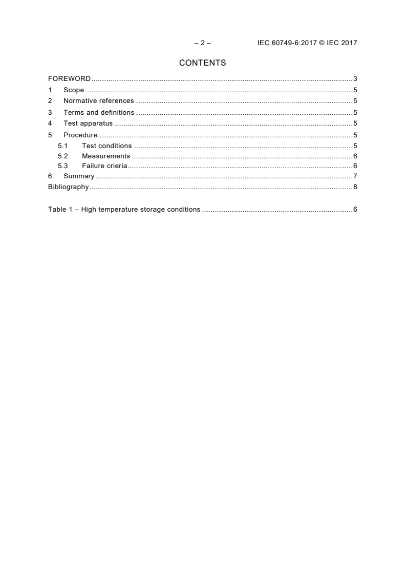 IEC 60749-6:2017 IEC 60749-6:2017 - Semiconductor devices - Mechanical and climatic test methods - Part 6: Storage at high temperature
Released:9/20/2019 - Page 4 preview