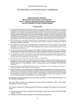IEC 60749-7:2025 IEC 60749-7:2025 - Semiconductor devices - Mechanical and climatic test methods - Part 7: Internal moisture content measurement and the analysis of other residual gases
Released:27. 11. 2025
Isbn:9782832708675 - Page 4 preview