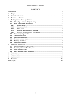 IEC 60749-7:2025 IEC 60749-7:2025 - Semiconductor devices - Mechanical and climatic test methods - Part 7: Internal moisture content measurement and the analysis of other residual gases
Released:27. 11. 2025
Isbn:9782832708675 - Page 3 preview