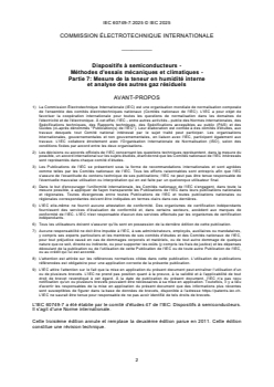 IEC 60749-7:2025 IEC 60749-7:2025 - Dispositifs à semiconducteurs - Méthodes d'essais mécaniques et climatiques - Partie 7: Mesure de la teneur en humidité interne et analyse des autres gaz résiduels
Released:27. 11. 2025
Isbn:9782832708675 - Page 4 preview