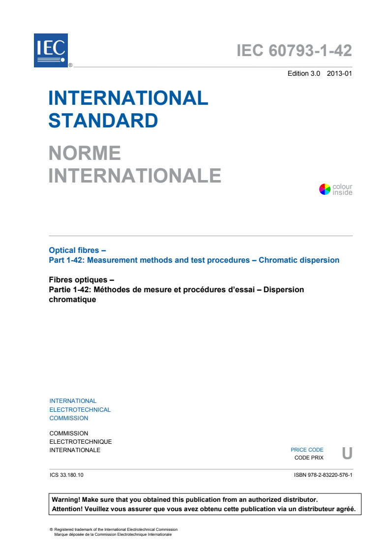 IEC 60793-1-42:2013 IEC 60793-1-42:2013 - Optical fibres - Part 1-42: Measurement methods and test procedures - Chromatic dispersion
Released:1/24/2013 - Page 3 preview