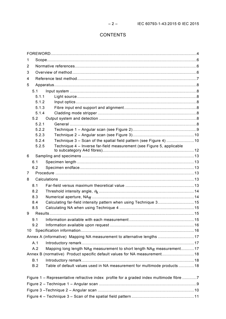 IEC 60793-1-43:2015 IEC 60793-1-43:2015 - Optical fibres - Part 1-43: Measurement methods and test procedures - Numerical aperture measurement
Released:3/27/2015 - Page 4 preview