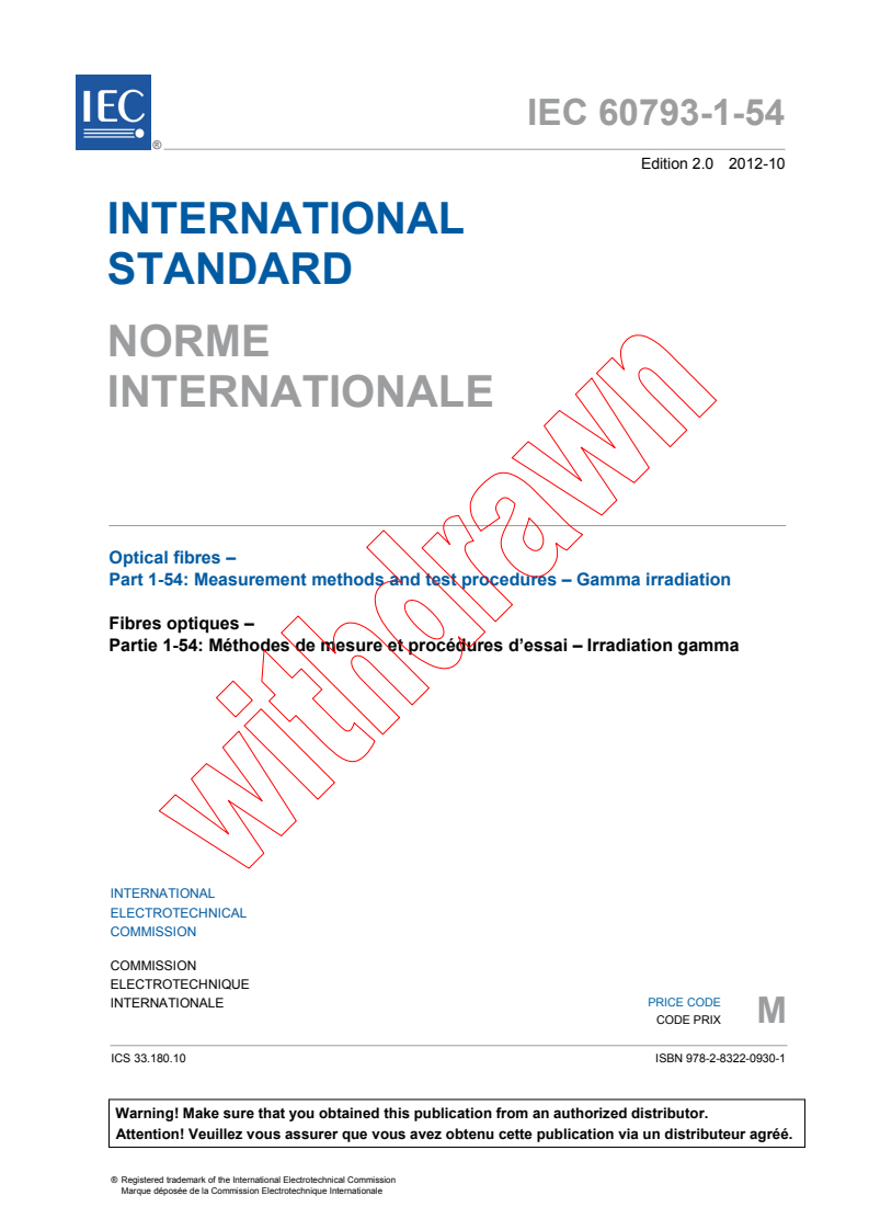 IEC 60793-1-54:2012 IEC 60793-1-54:2012 - Optical fibres - Part 1-54: Measurement methods and test procedures - Gamma irradiation
Released:10/25/2012 - Page 3 preview