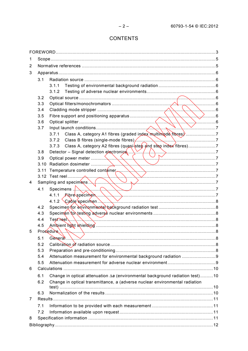 IEC 60793-1-54:2012 IEC 60793-1-54:2012 - Optical fibres - Part 1-54: Measurement methods and test procedures - Gamma irradiation
Released:10/25/2012 - Page 4 preview