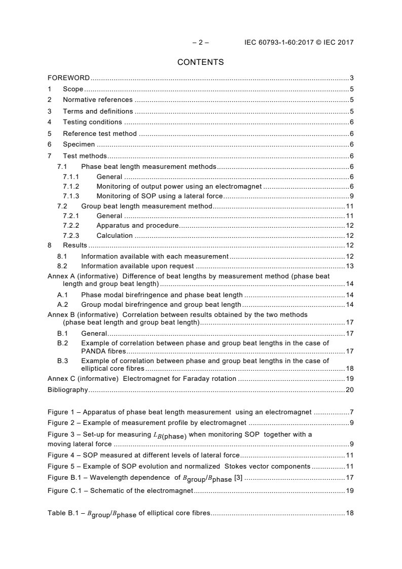 SIST IEC 61000-3-8:2004 IEC 60793-1-60:2017 - Optical fibres - Part 1-60: Measurement methods and test procedures - Beat length
Released:2/7/2017 - Page 4 preview
