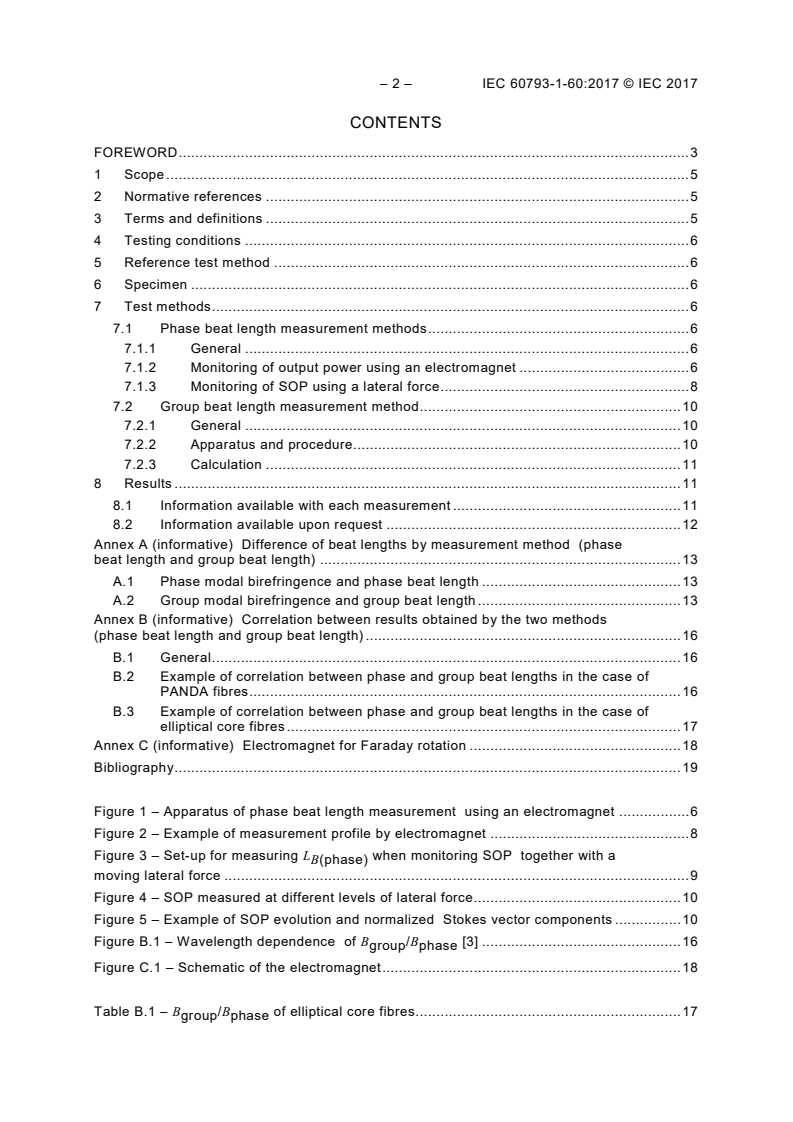 SIST IEC 61000-3-8:2004 IEC 60793-1-60:2017 - Optical fibres - Part 1-60: Measurement methods and test procedures - Beat length
Released:2/7/2017 - Page 4 preview