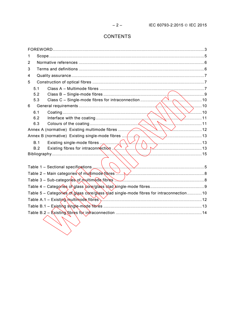 IEC 60793-2:2015 IEC 60793-2:2015 - Optical fibres - Part 2: Product specifications - General
Released:11/4/2015 - Page 4 preview