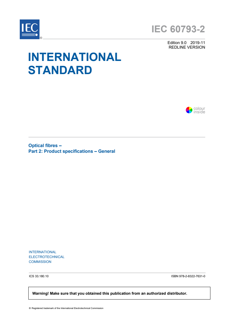 IEC 60793-2:2019 IEC 60793-2:2019 RLV - Optical fibres - Part 2: Product specifications - General
Released:11/15/2019 - Page 3 preview