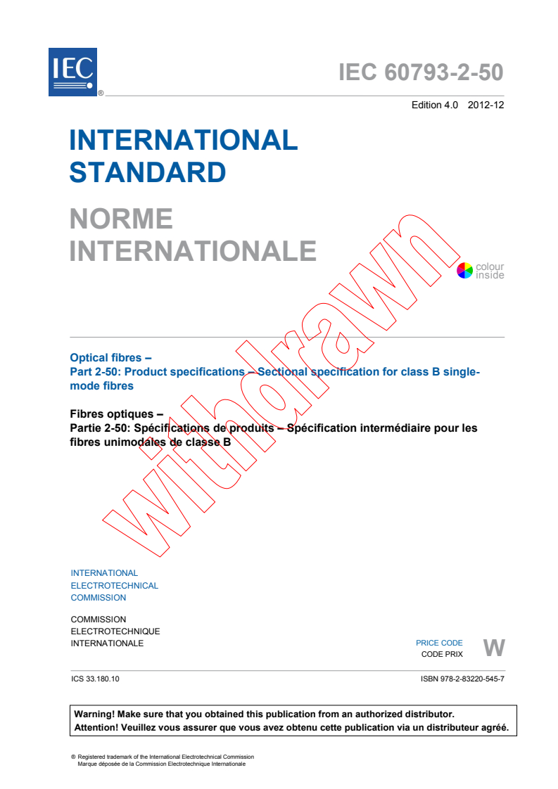 IEC 60793-2-50:2012 IEC 60793-2-50:2012 - Optical fibres - Part 2-50: Product specifications - Sectional specification for class B single-mode fibres
Released:12/13/2012 - Page 3 preview