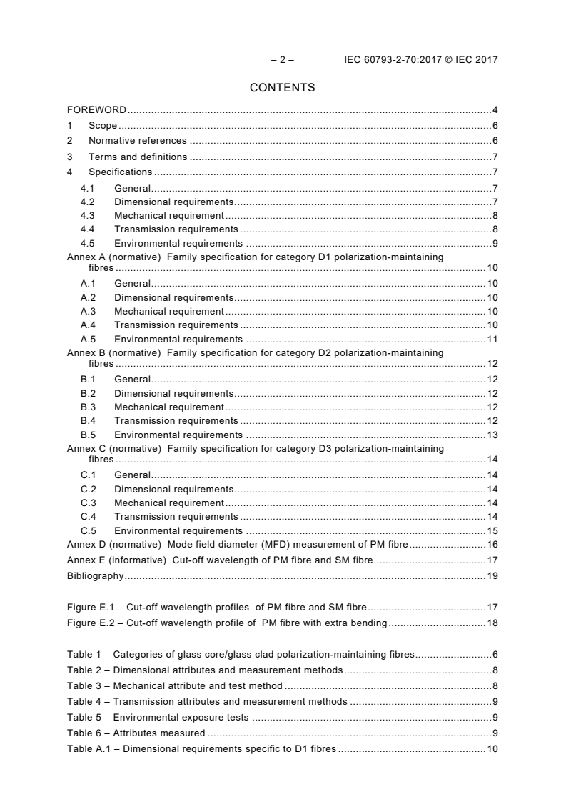 IEC 60793-2-70:2017 IEC 60793-2-70:2017 - Optical fibres - Part 2-70: Product specifications - Sectional specification for polarization-maintaining fibres
Released:2/7/2017 - Page 4 preview
