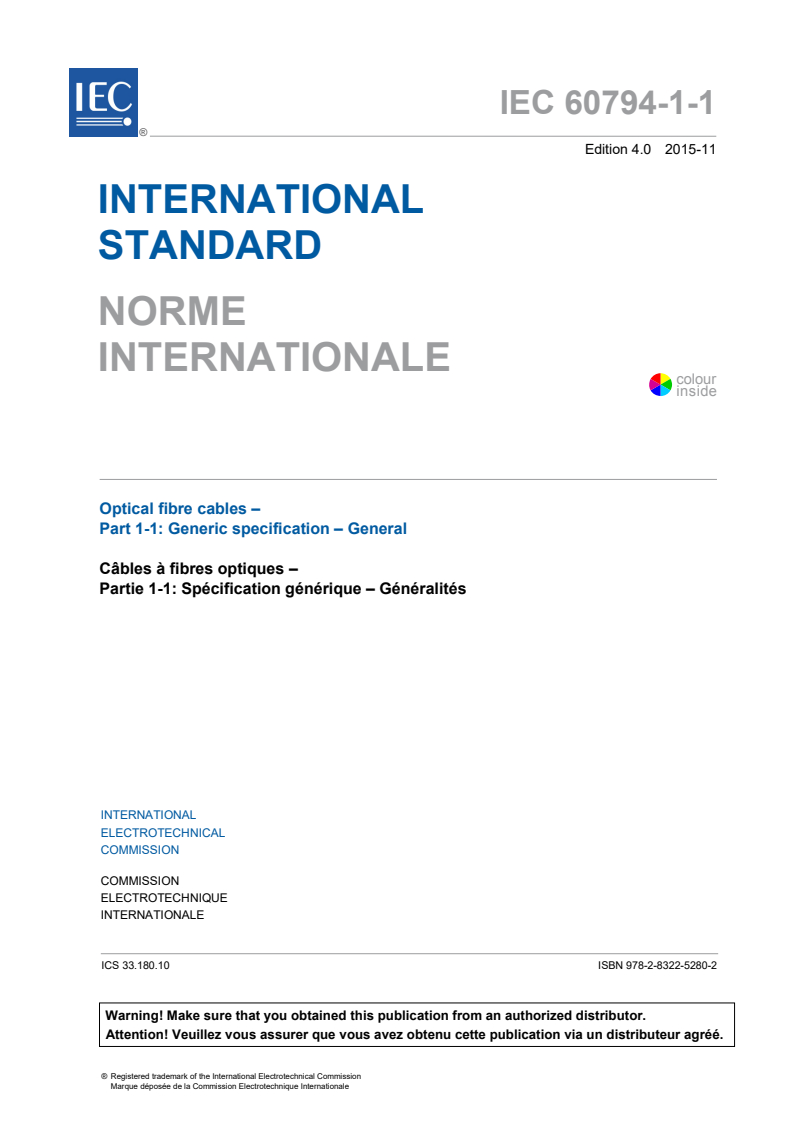 IEC 60794-1-1:2015 IEC 60794-1-1:2015 - Optical fibre cables - Part 1-1: Generic specification - General
Released:11/13/2015 - Page 3 preview
