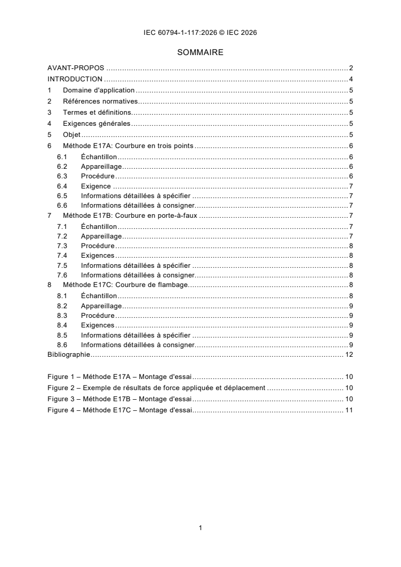 IEC 60794-1-117:2026 IEC 60794-1-117:2026 - Câbles à fibres optiques - Partie 1-117: Spécification générique - Procédures fondamentales d'essais des câbles optiques - Méthodes d'essais mécaniques - Raideur, méthode E17 - Page 3 preview