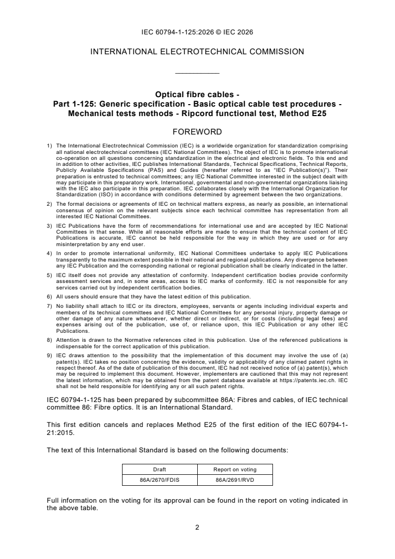IEC 60794-1-125:2026 iec60794-1-125{ed1.0}en - Optical fibre cables - Part 1-125: Generic specification - Basic optical cable test procedures - Mechanical tests methods - Ripcord functional test, Method E25 - Page 4 preview