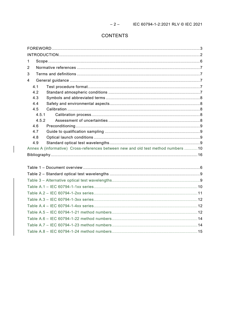 IEC 60794-1-2:2021 IEC 60794-1-2:2021 RLV - Optical fibre cables - Part 1-2: Generic specification - Basic optical cable test procedures - General guidance
Released:1/15/2021 - Page 4 preview