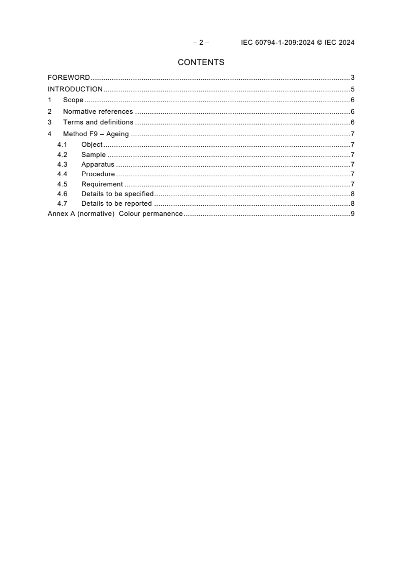 IEC 60794-1-209:2024 IEC 60794-1-209:2024 - Optical fibre cables - Part 1-209: Generic specification - Basic optical cable test procedures - Environmental test methods - Ageing, method F9 - Page 4 preview