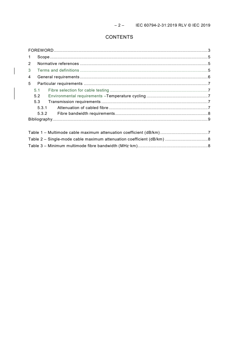 IEC 60794-2-31:2019 IEC 60794-2-31:2019 RLV - Optical fibre cables - Part 2-31: Indoor cables - Detailed specification for optical fibre ribbon cables for use in premises cabling
Released:4/12/2019 - Page 4 preview
