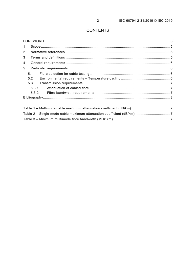 IEC 60794-2-31:2019 IEC 60794-2-31:2019 - Optical fibre cables - Part 2-31: Indoor cables - Detailed specification for optical fibre ribbon cables for use in premises cabling
Released:4/12/2019 - Page 4 preview