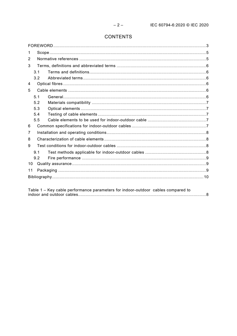 IEC 60794-6:2020 IEC 60794-6:2020 - Optical fibre cables - Part 6: Indoor-outdoor cables - Sectional specification for indoor-outdoor cables
Released:9/25/2020 - Page 4 preview
