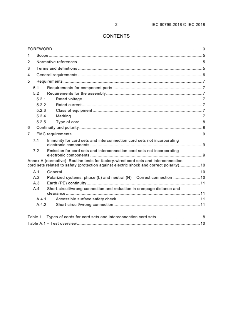 SIST IEC/TR2 60479-3:2000 IEC 60799:2018 - Electrical accessories - Cord sets and interconnection cord sets
Released:3/8/2018 - Page 4 preview