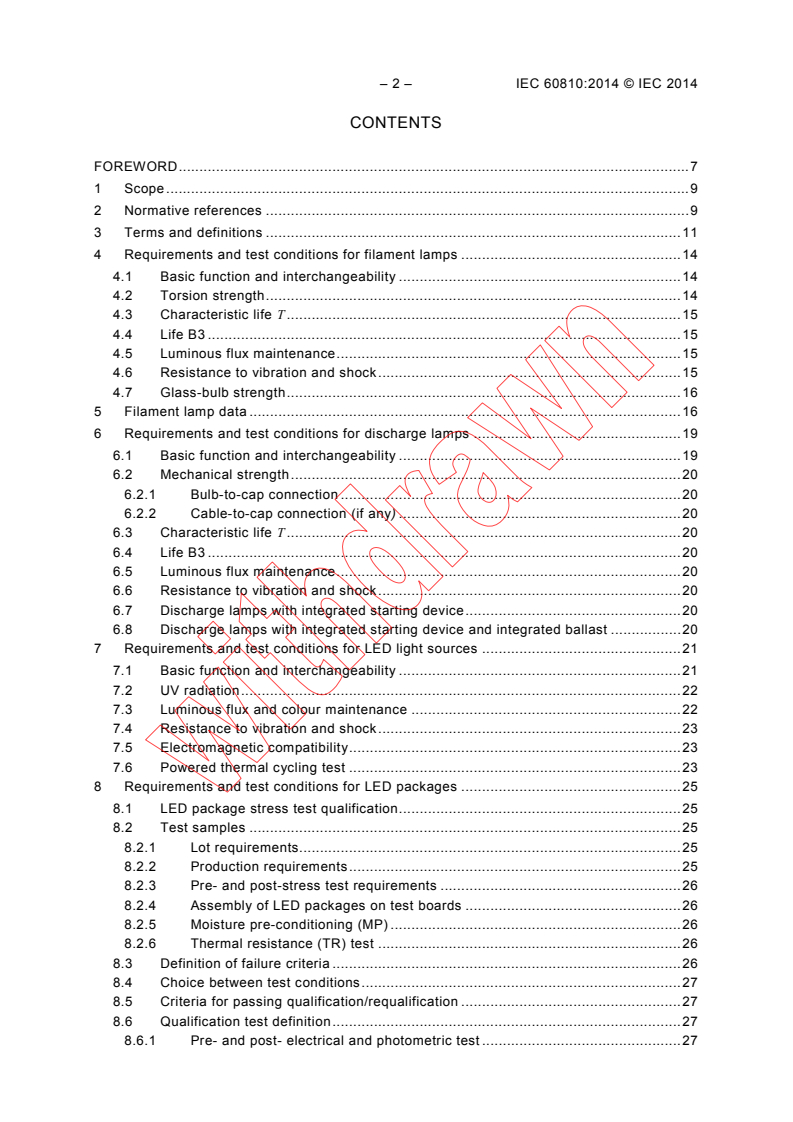 IEC 60810:2014 IEC 60810:2014 - Lamps for road vehicles - Performance requirements
Released:12/16/2014 - Page 4 preview
