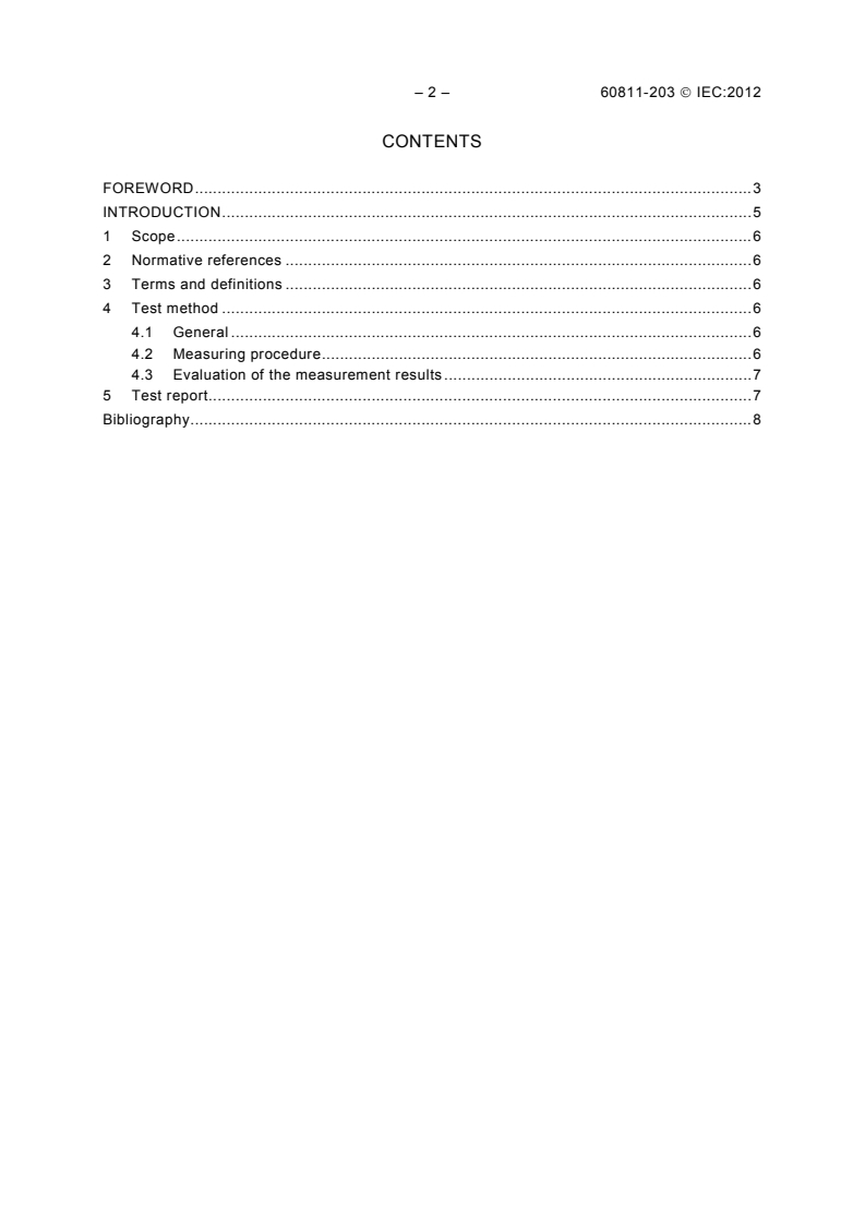 IEC 60811-203:2012 IEC 60811-203:2012 - Electric and optical fibre cables - Test methods for non-metallic materials - Part 203: General tests - Measurement of overall dimensions
Released:3/12/2012 - Page 4 preview