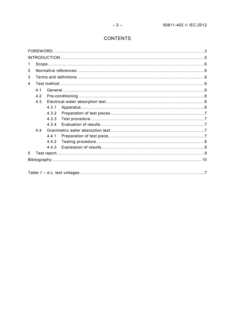 IEC 60811-402:2012 IEC 60811-402:2012 - Electric and optical fibre cables - Test methods for non-metallic materials - Part 402: Miscellaneous tests - Water absorption tests
Released:3/12/2012 - Page 4 preview