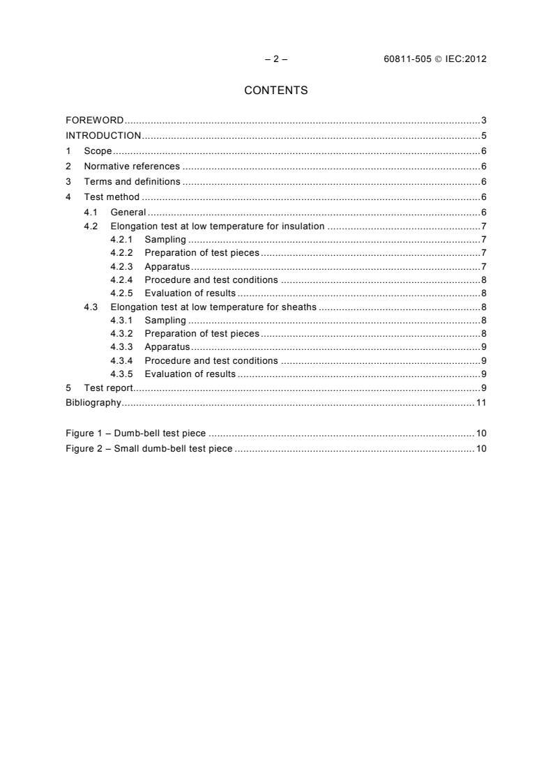 SIST IEC 60839-2-7:1995 IEC 60811-505:2012 - Electric and optical fibre cables - Test methods for non-metallic materials - Part 505: Mechanical tests - Elongation at low temperature for insulations and sheaths
Released:3/13/2012 - Page 4 preview