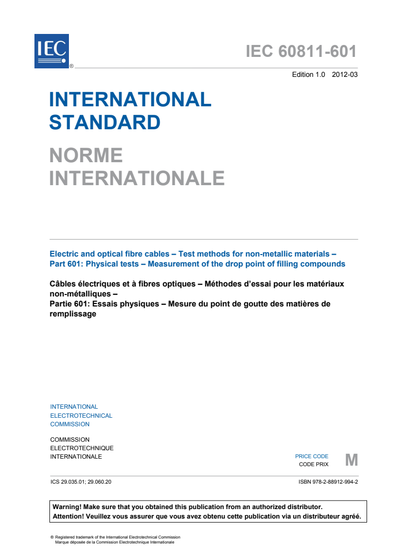 IEC 60811-601:2012 IEC 60811-601:2012 - Electric and optical fibre cables - Test methods for non-metallic materials - Part 601: Physical tests - Measurement of the drop point of filling compounds
Released:3/13/2012 - Page 3 preview