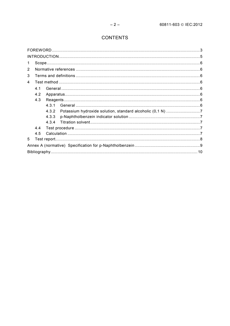 IEC 60811-603:2012 IEC 60811-603:2012 - Electric and optical fibre cables - Test methods for non-metallic materials - Part 603: Physical tests - Measurement of total acid number of filling compounds
Released:3/13/2012 - Page 4 preview