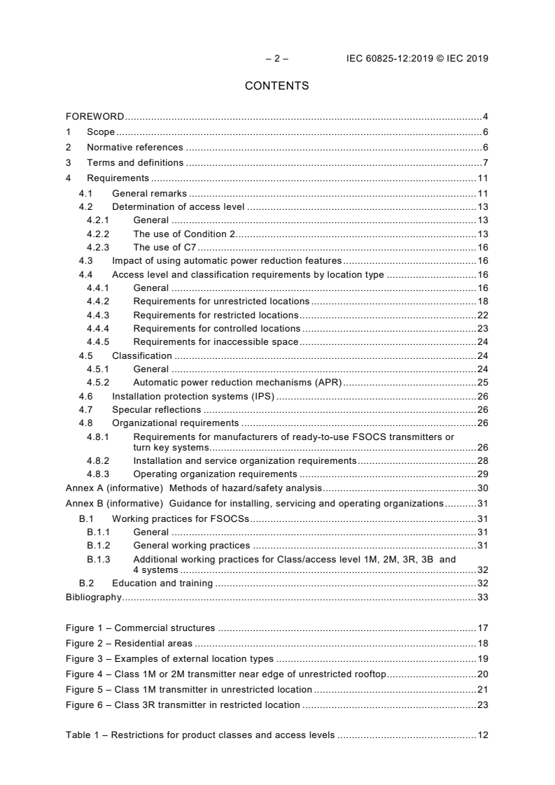 IEC 60825-12:2019 IEC 60825-12:2019 - Safety of laser products - Part 12: Safety of free space optical communication systems used for transmission of information
Released:2/8/2019 - Page 4 preview
