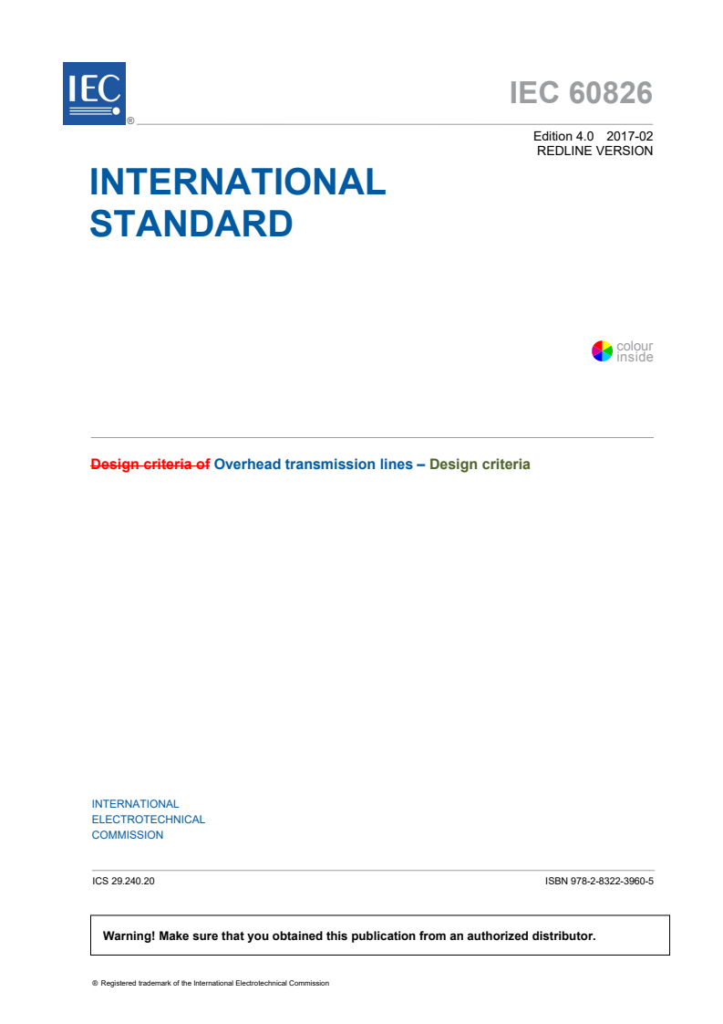 IEC 60826:2017 IEC 60826:2017 RLV - Design criteria of overhead transmission lines
Released:2/13/2017 - Page 3 preview