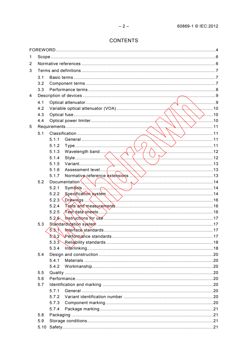 IEC 60869-1:2012 IEC 60869-1:2012 - Fibre optic interconnecting devices and passive components - Fibre optic passive power control devices - Part 1: Generic specification
Released:12/12/2012 - Page 4 preview