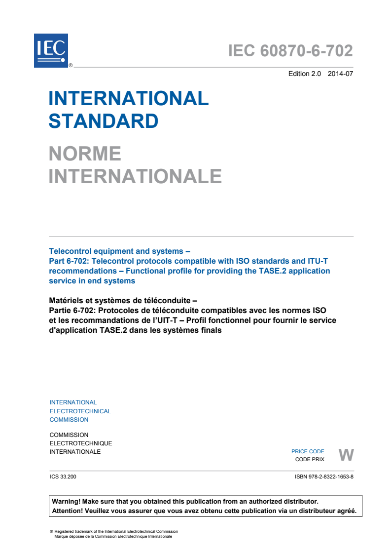 IEC 60870-6-702:2014 IEC 60870-6-702:2014 - Telecontrol equipment and systems - Part 6-702: Telecontrol protocols compatible with ISO standards and ITU-T recommendations - Functional profile for providing the TASE.2 application service in end systems
Released:7/15/2014 - Page 3 preview