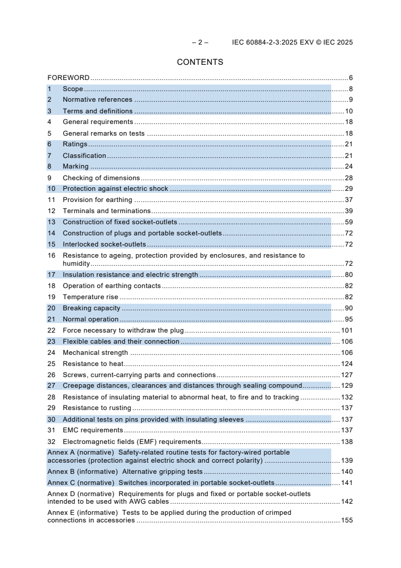 IEC 60884-2-3:2025 IEC 60884-2-3:2025 EXV - Plugs and socket-outlets for household and similar purposes - Part 2-3: Particular requirements for switched socket-outlets without interlock for fixed installations/21/2025
Isbn:9782832702642 - Page 4 preview