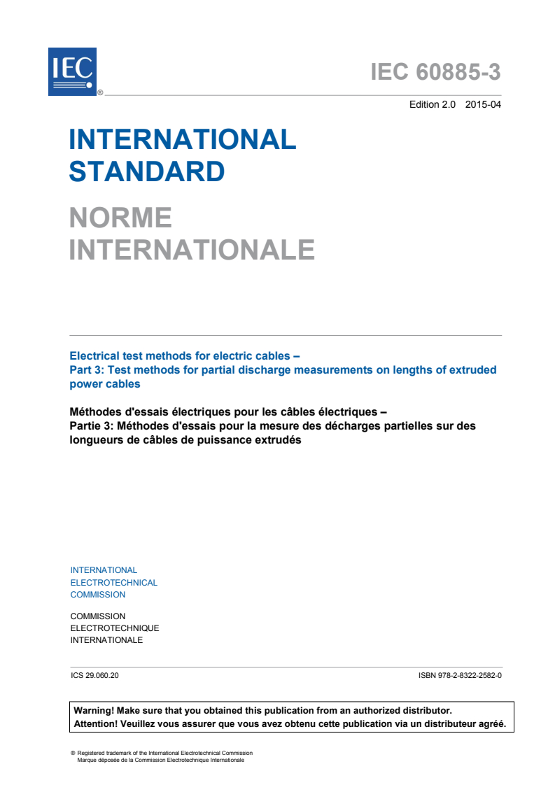 IEC 60885-3:2015 IEC 60885-3:2015 - Electrical test methods for electric cables - Part 3: Test methods for partial discharge measurements on lengths of extruded power cables
Released:4/9/2015 - Page 3 preview
