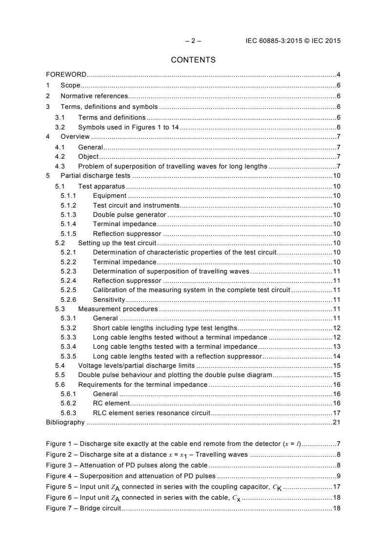 IEC 60885-3:2015 IEC 60885-3:2015 - Electrical test methods for electric cables - Part 3: Test methods for partial discharge measurements on lengths of extruded power cables
Released:4/9/2015 - Page 4 preview