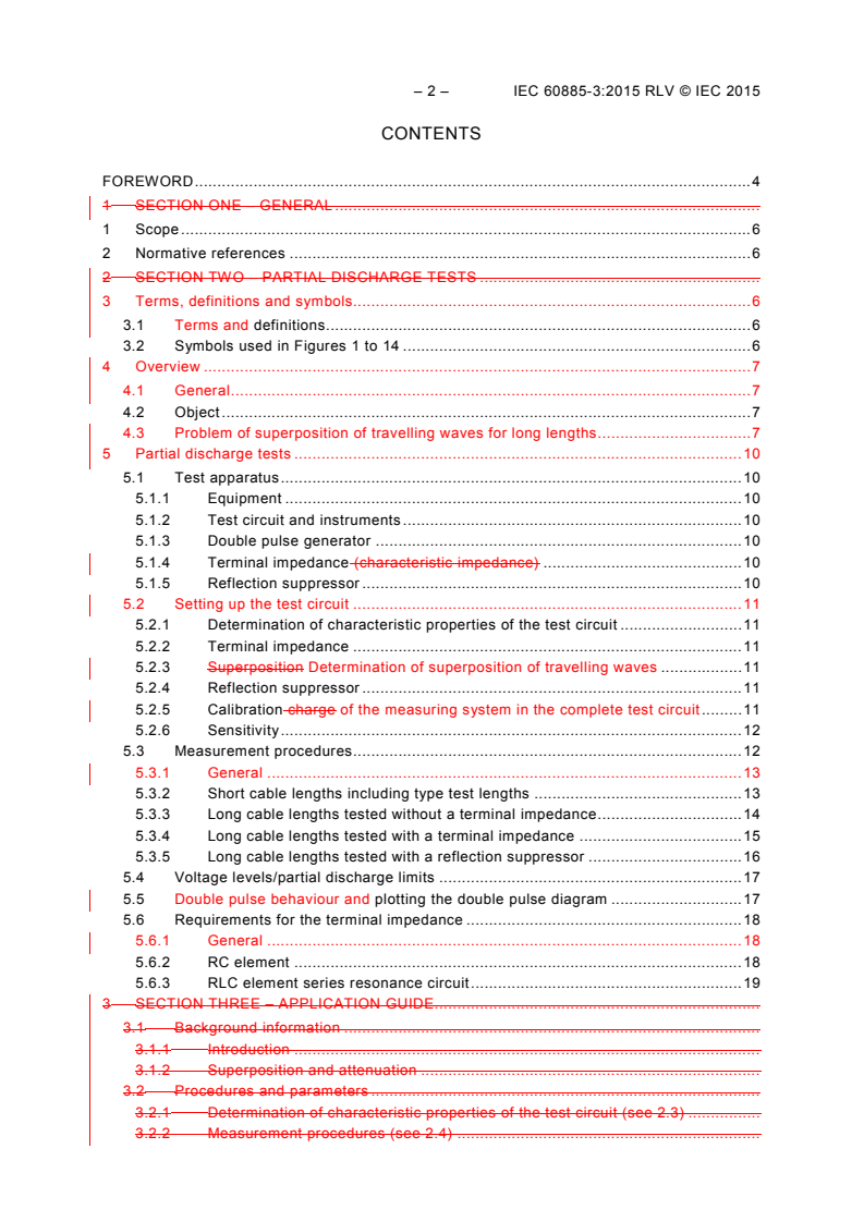 IEC 60885-3:2015 IEC 60885-3:2015 RLV - Electrical test methods for electric cables - Part 3: Test methods for partial discharge measurements on lengths of extruded power cables
Released:4/9/2015 - Page 4 preview
