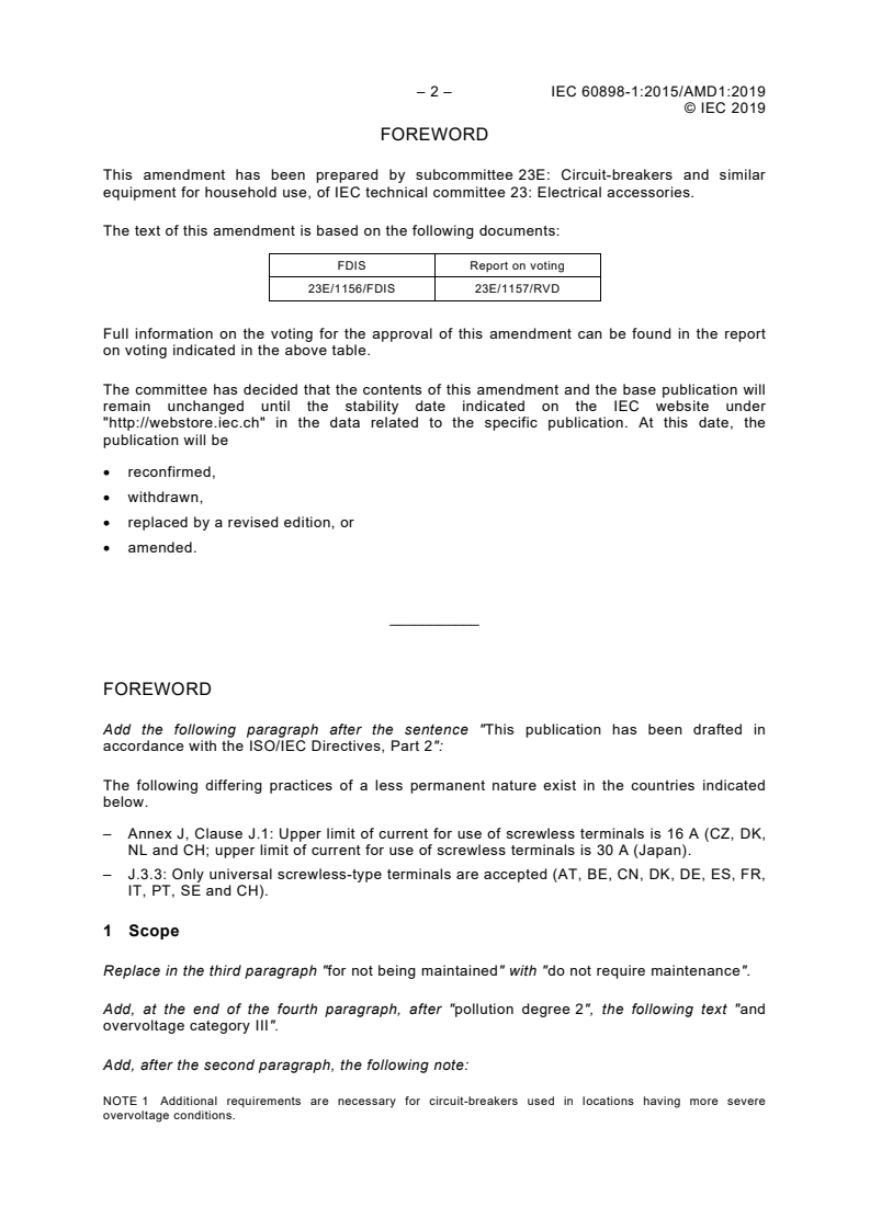 IEC 60898-1:2015/AMD1:2019 IEC 60898-1:2015/AMD1:2019 - Amendment 1 - Electrical accessories - Circuit-breakers for overcurrent protection for household and similar installations - Part 1: Circuit-breakers for a.c. operation
Released:12/13/2019 - Page 4 preview