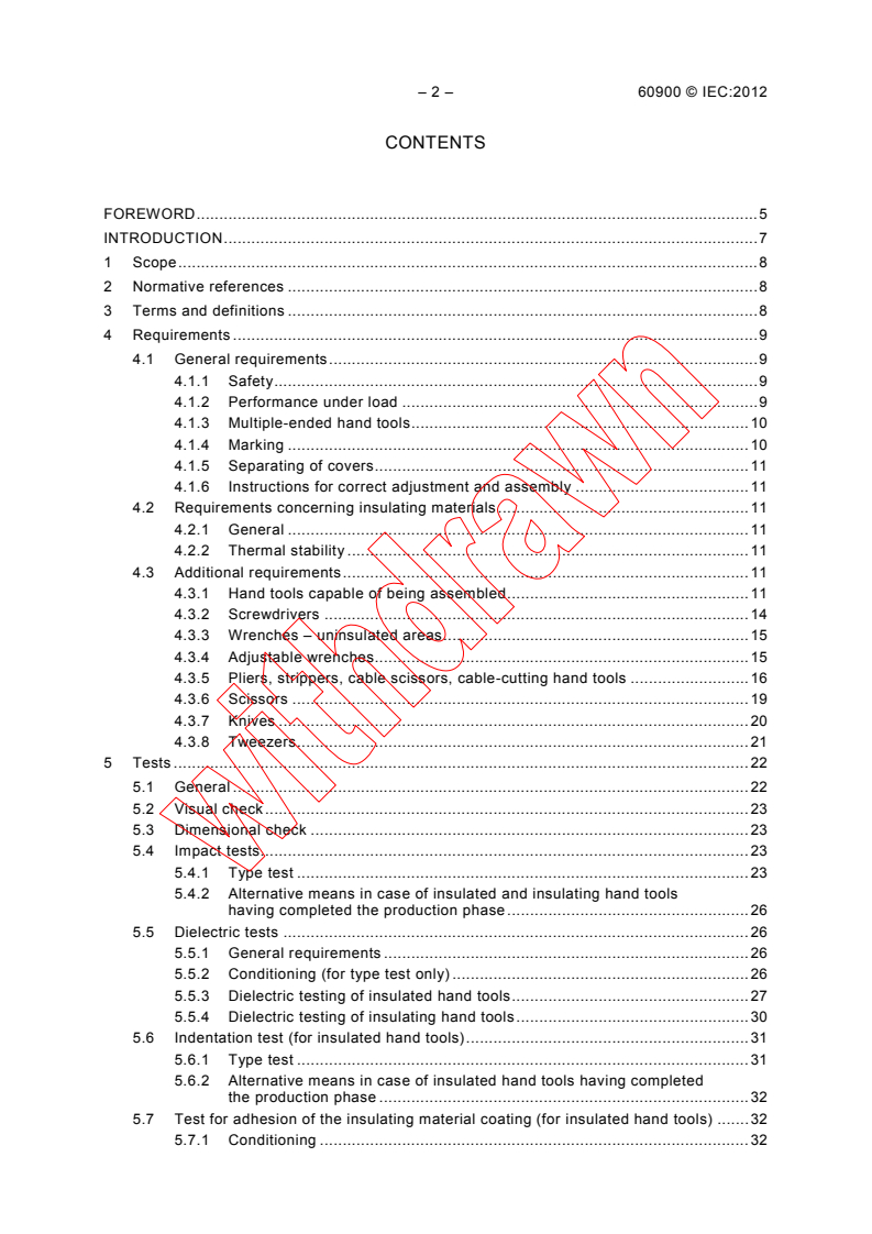 IEC 60900:2012 IEC 60900:2012 - Live working - Hand tools for use up to 1 000 V a.c. and 1 500 V d.c.
Released:6/14/2012 - Page 4 preview