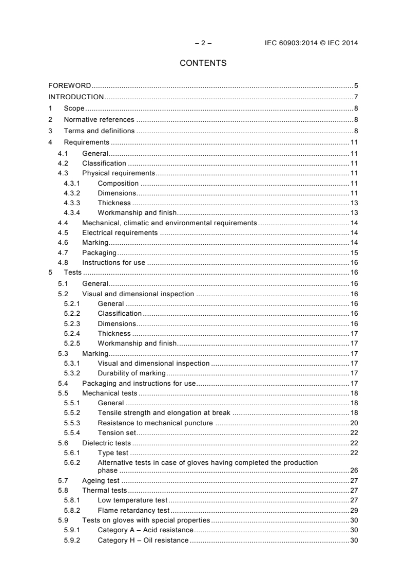 IEC 60903:2014 IEC 60903:2014 - Live working - Electrical insulating gloves
Released:7/28/2014 - Page 4 preview
