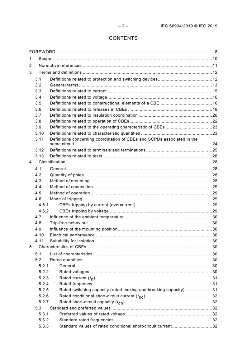 IEC 60934:2019 IEC 60934:2019 - Circuit breakers for equipment (CBE)
Released:1/30/2019 - Page 4 preview