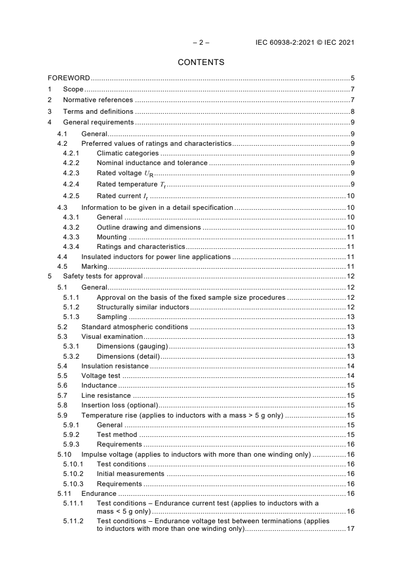 IEC 60938-2:2021 IEC 60938-2:2021 - Fixed inductors for electromagnetic interference suppression - Part 2: Sectional specification on power line chokes
Released:7/20/2021 - Page 4 preview