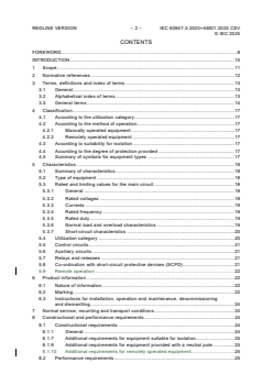 IEC 60947-3:2020+AMD1:2025 CSV - Low-voltage switchgear and controlgear - Part 3: Switches, disconnectors, switch-disconnectors and fuse-combination units
Released:25. 04. 2025
Isbn:9782832704059 - Page 4 preview