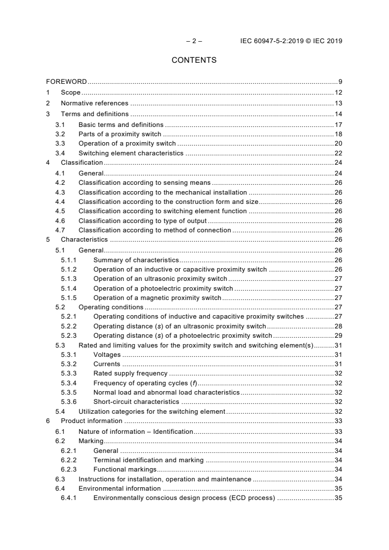 IEC 60947-5-2:2019 IEC 60947-5-2:2019 - Low-voltage switchgear and controlgear - Part 5-2: Control circuit devices and switching elements - Proximity switches
Released:10/18/2019 - Page 4 preview