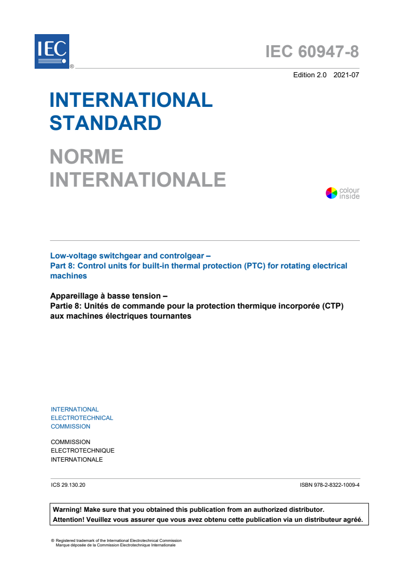 IEC 60947-8:2021 IEC 60947-8:2021 - Low-voltage switchgear and controlgear - Part 8: Control units for built-in thermal protection (PTC) for rotating electrical machines
Released:7/28/2021 - Page 3 preview