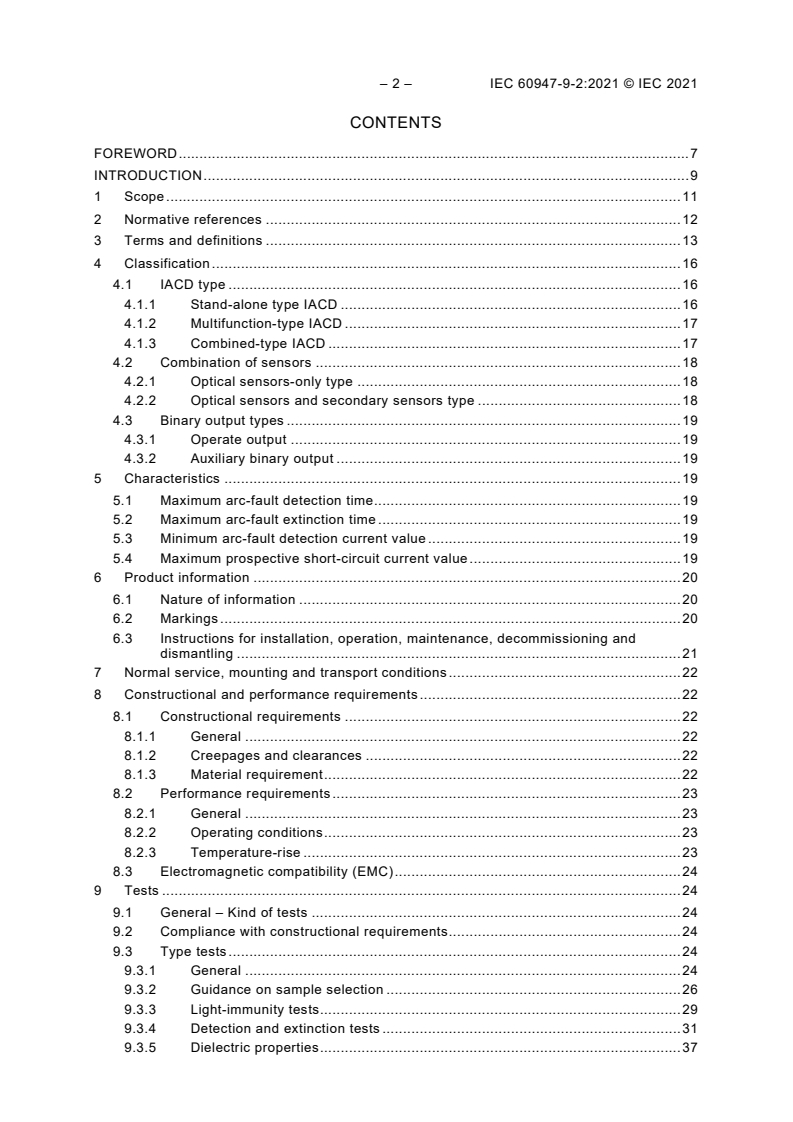 IEC 60947-9-2:2021 IEC 60947-9-2:2021 - Low-voltage switchgear and controlgear - Part 9-2: Active arc-fault mitigation systems - Optical-based internal arc-detection and mitigation devices
Released:4/26/2021 - Page 4 preview