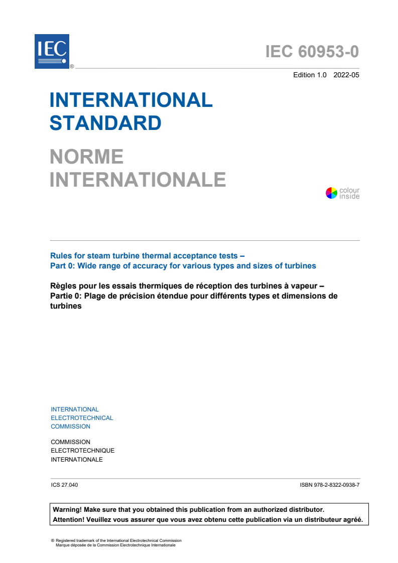 IEC 60953-0:2022 IEC 60953-0:2022 - Rules for steam turbine thermal acceptance tests - Part 0: Wide range of accuracy for various types and sizes of turbines
Released:5/30/2022 - Page 3 preview