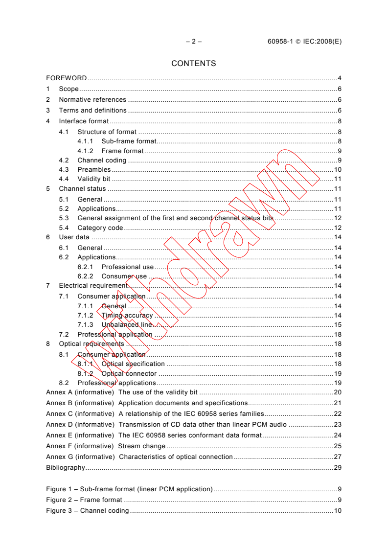 IEC 60958-1:2008 IEC 60958-1:2008 - Digital audio interface - Part 1: General
Released:9/19/2008 - Page 4 preview