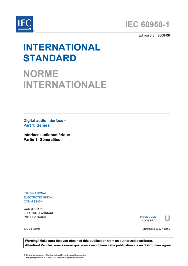 IEC 60958-1:2008 IEC 60958-1:2008 - Digital audio interface - Part 1: General
Released:9/19/2008 - Page 3 preview